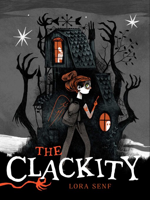 Title details for The Clackity by Lora Senf - Wait list